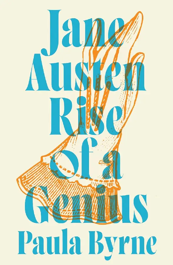 Jane Austen: Rise of a Genius
