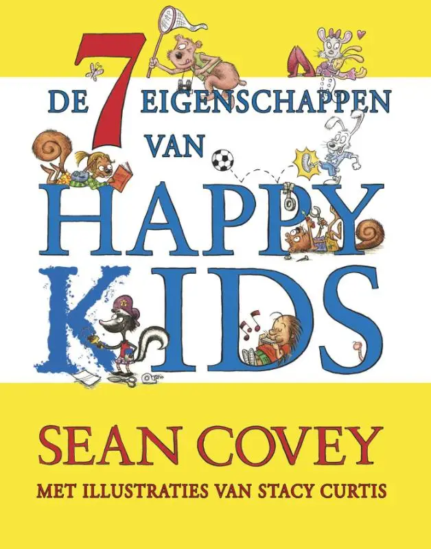 ZEVEN EIGENSCHAPPEN VOOR HAPPY KIDS