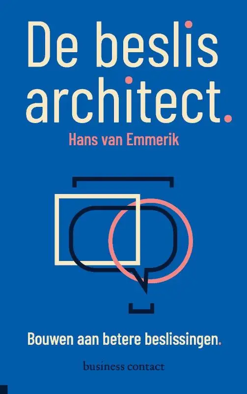 De beslisarchitect