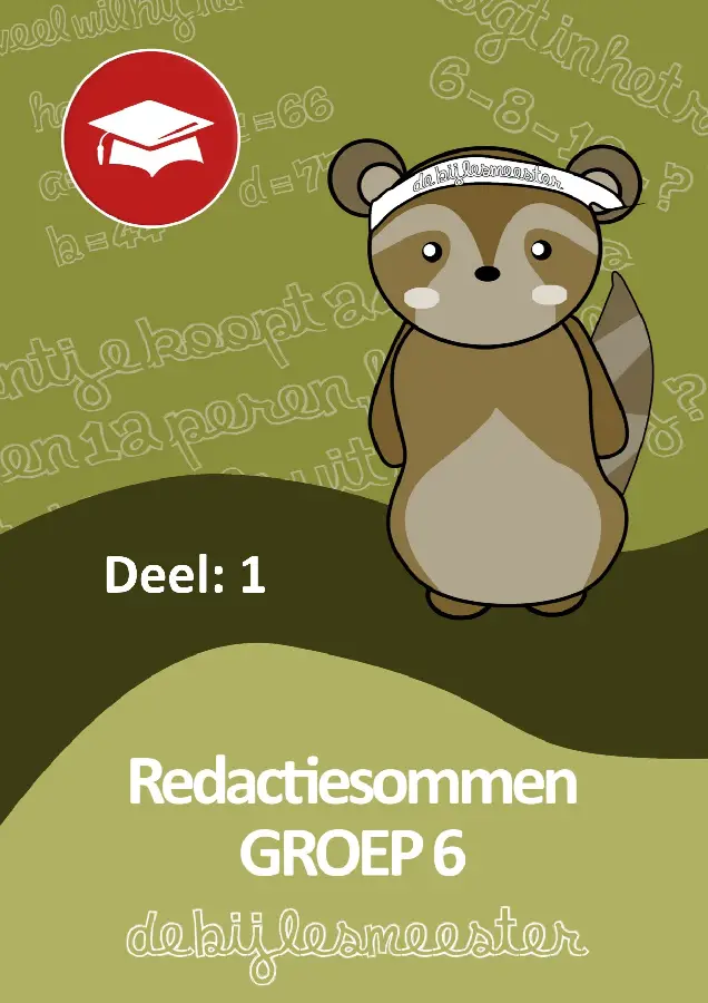 Redactiesommen / deel 1 groep 6