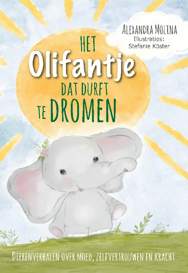 Het olifantje dat durft te dromen
