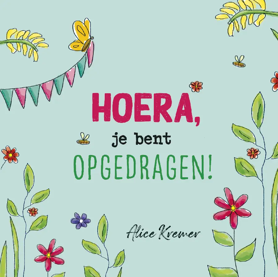 Hoera, je bent opgedragen!