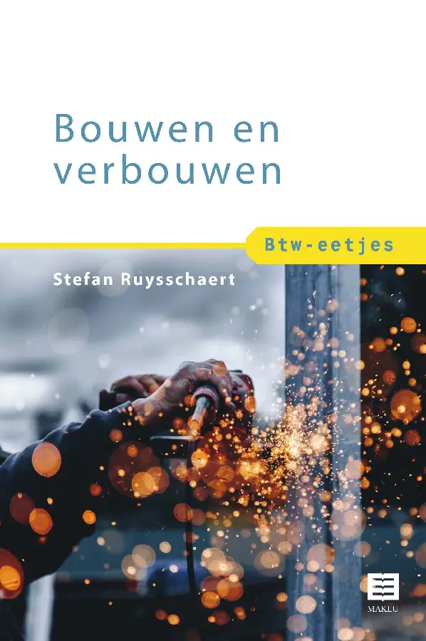 Bouwen en verbouwen. Btw-eetjes