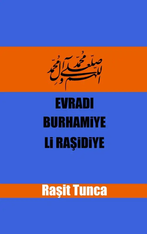 Evrad? Burhamiye