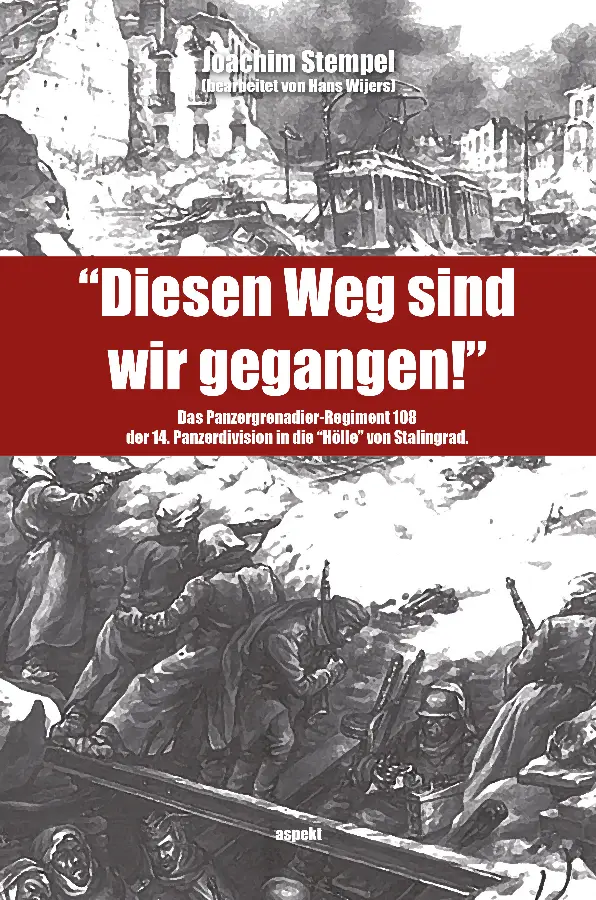 'Diesen Weg sind wir gegangen!'