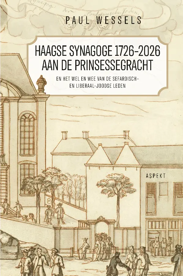 Haagse Synagoge 1726 - 2026 aan de Prinsessegracht