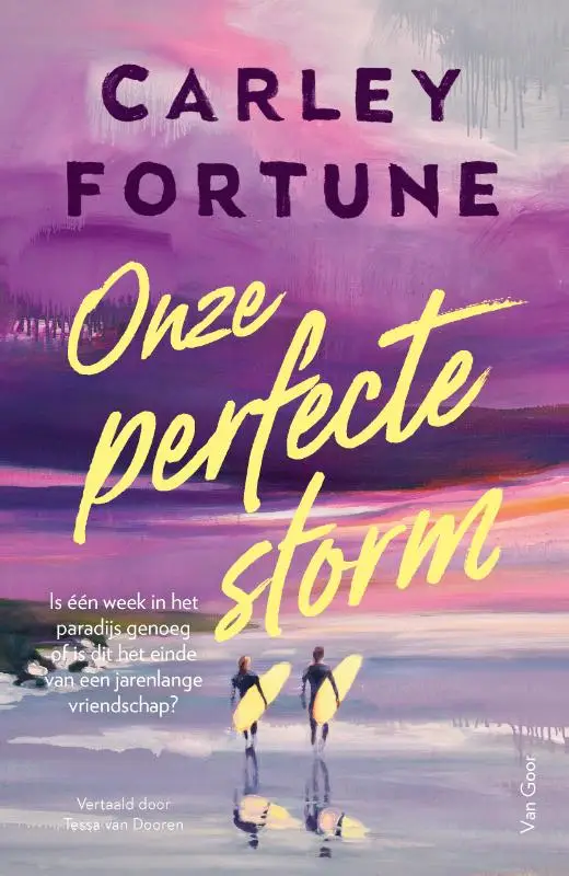 Onze perfecte storm