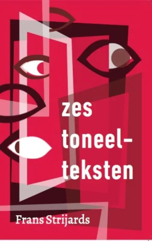 Zes toneelteksten