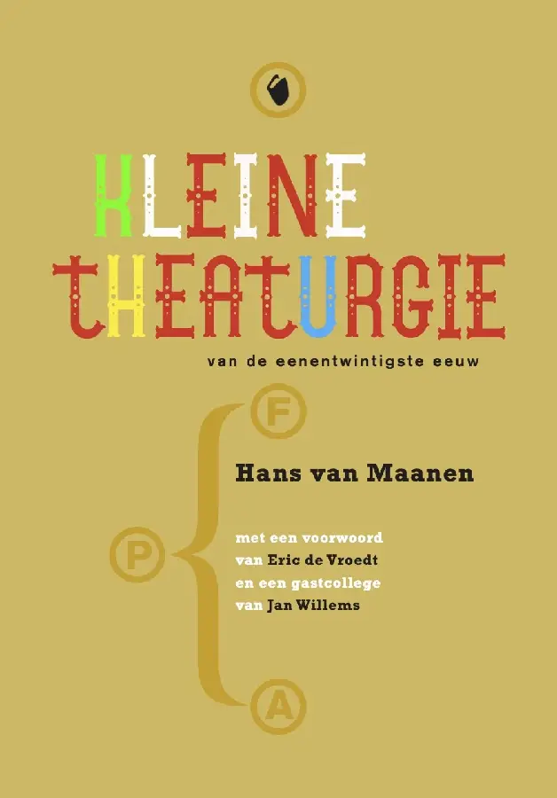 Kleine Theaturgie van de eenentwintigste eeuw