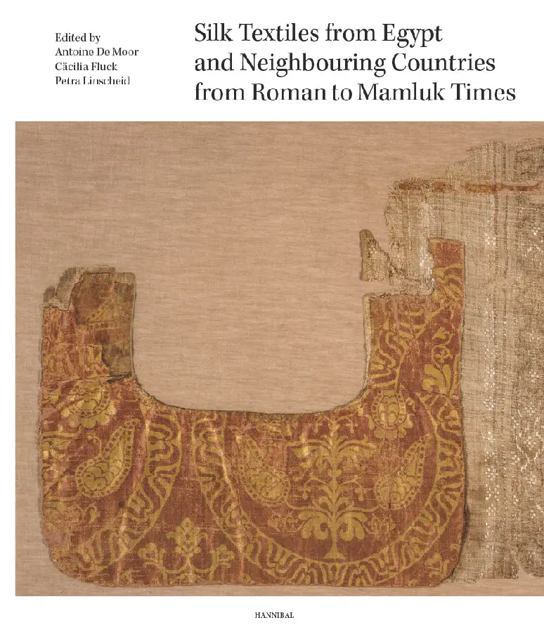 Silk Textiles from Egypt and Neighbouring Countries from Roman to Mamluk Times