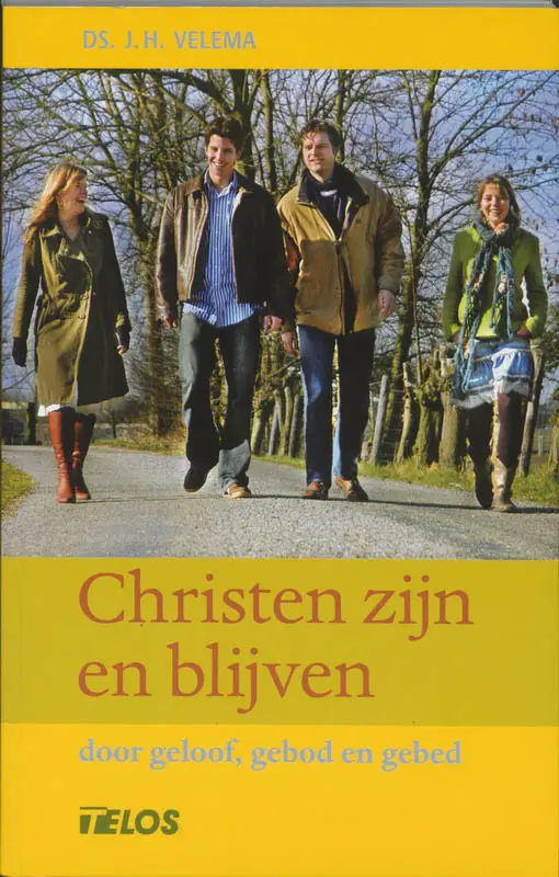 CHRISTEN ZIJN EN BLIJVEN