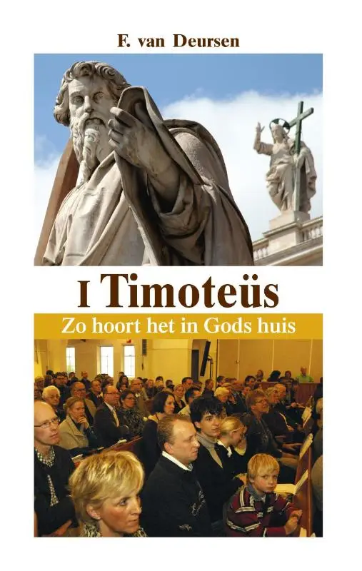 EERSTE BRIEF VAN PAULUS AAN TIMOTEUS, DE