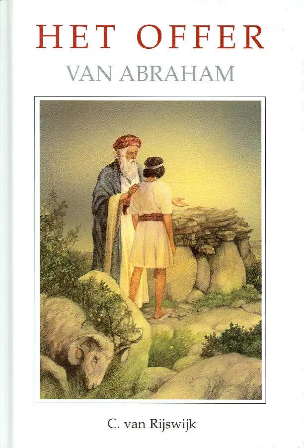 OFFER VAN ABRAHAM, HET