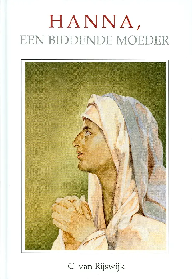 Hanna een biddende moeder