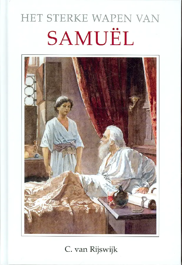 STERKE WAPEN VAN SAMUEL, HET