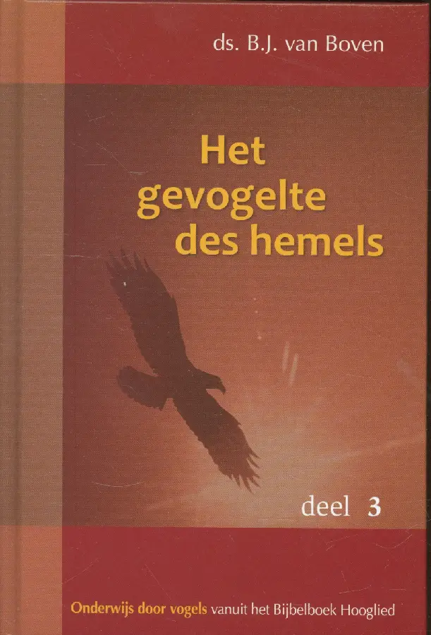 GEVOGELTE DES HEMELS - 3