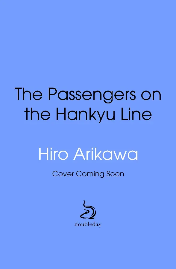 The Passengers on the Hankyu Line