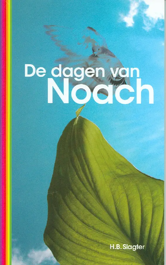 DAGEN VAN NOACH, DE