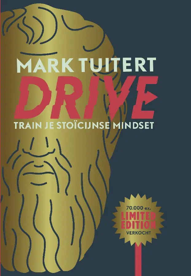 DRIVE: Train je stoïcijnse mindset