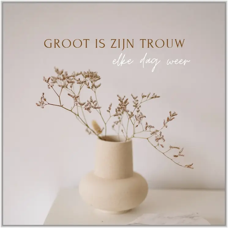 Poster Square Groot is Zijn trouw