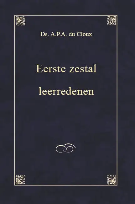EERSTE ZESTAL LEERREDENEN