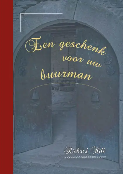 GESCHENK VOOR UW BUURMAN, EEN