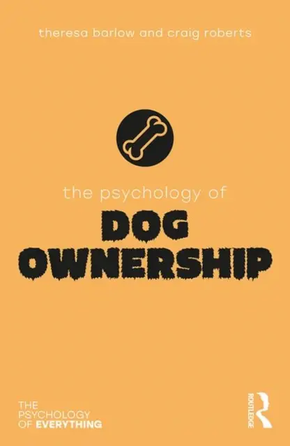 The Psychology of Dog Ownership