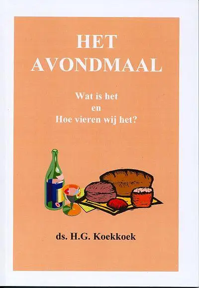 AVONDMAAL, HET