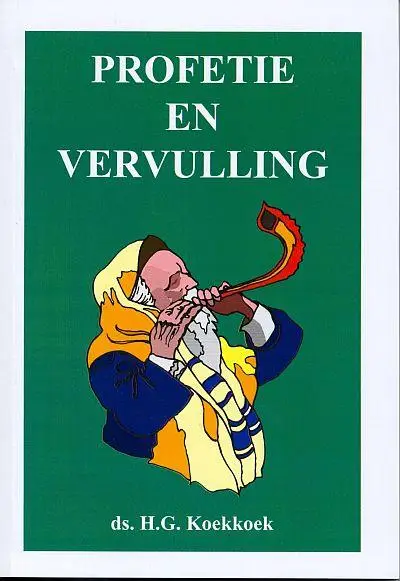 PROFETIE EN VERVULLING