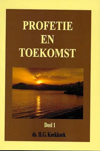 PROFETIE EN TOEKOMST - 1