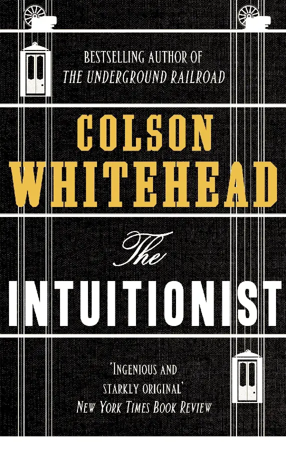 The Intuitionist
