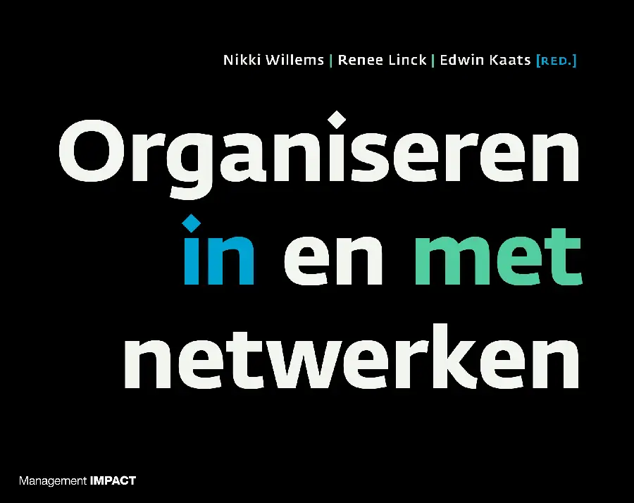 Organiseren in netwerken (werktitel)