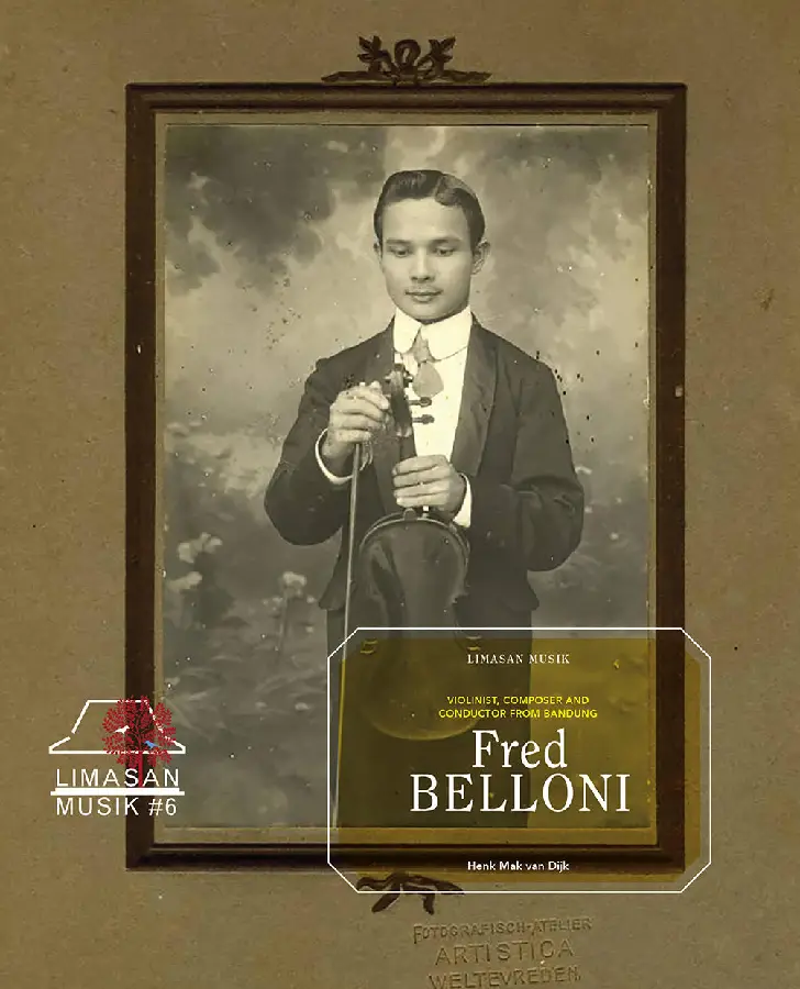 Fred Belloni, Violonist, Composer and Conductor from Bandung