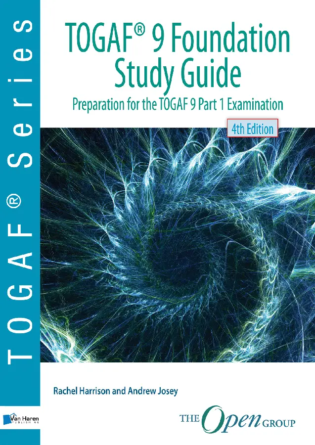 TOGAF® 9 Foundation Study Guide - 4th Edition