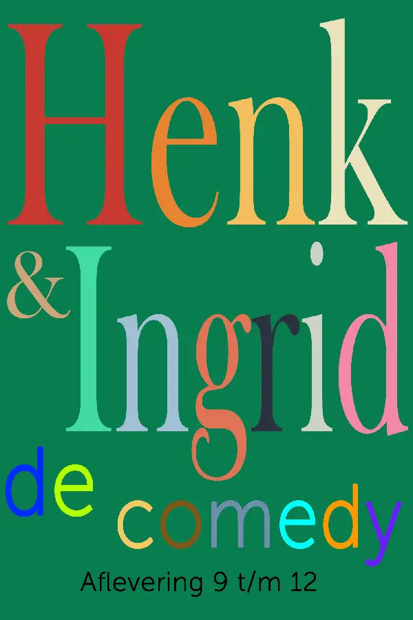 Henk & Ingrid, de comedy