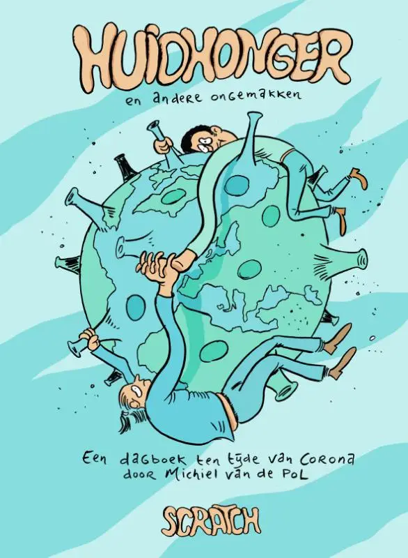 Huidhonger en andere ongemakken