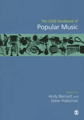 The SAGE Handbook of Popular Music