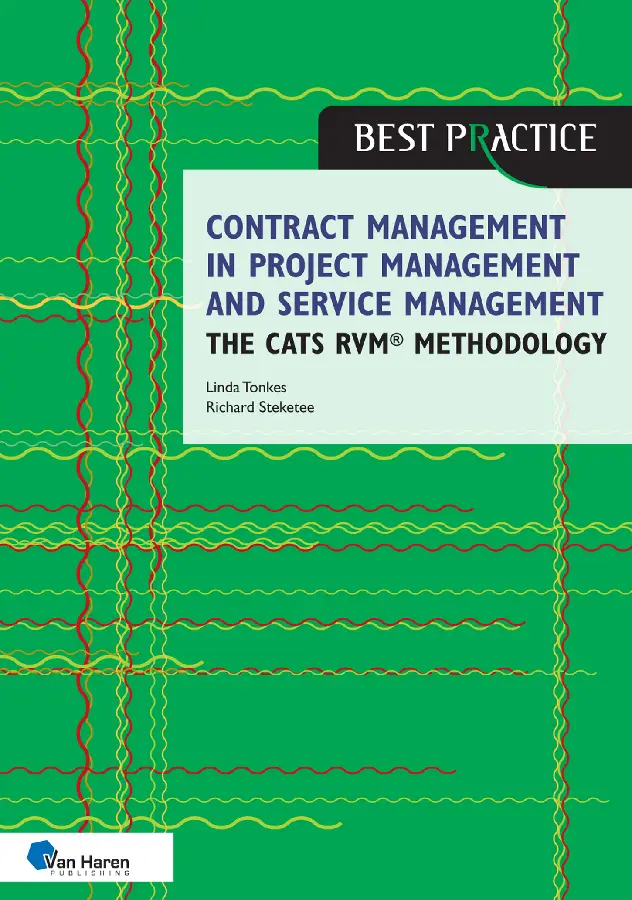 Contract management in project management and service management - the CATS RVM methodology