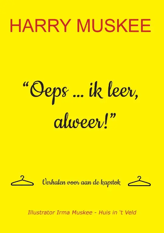 Oeps ... ik leer, alweer!