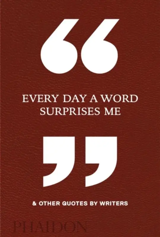 Every Day A Word Surprises Me