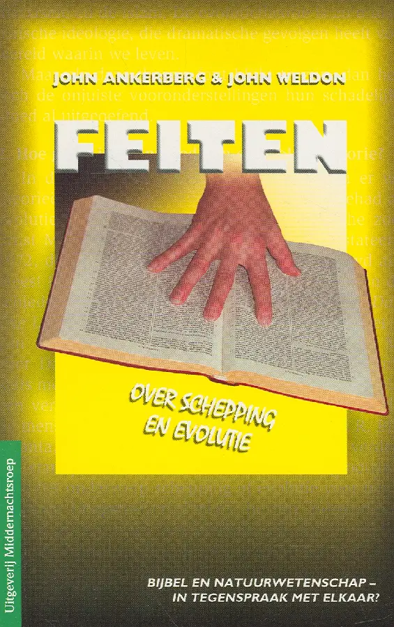 FEITEN OVER SCHEPPING EN EVOLUTIE