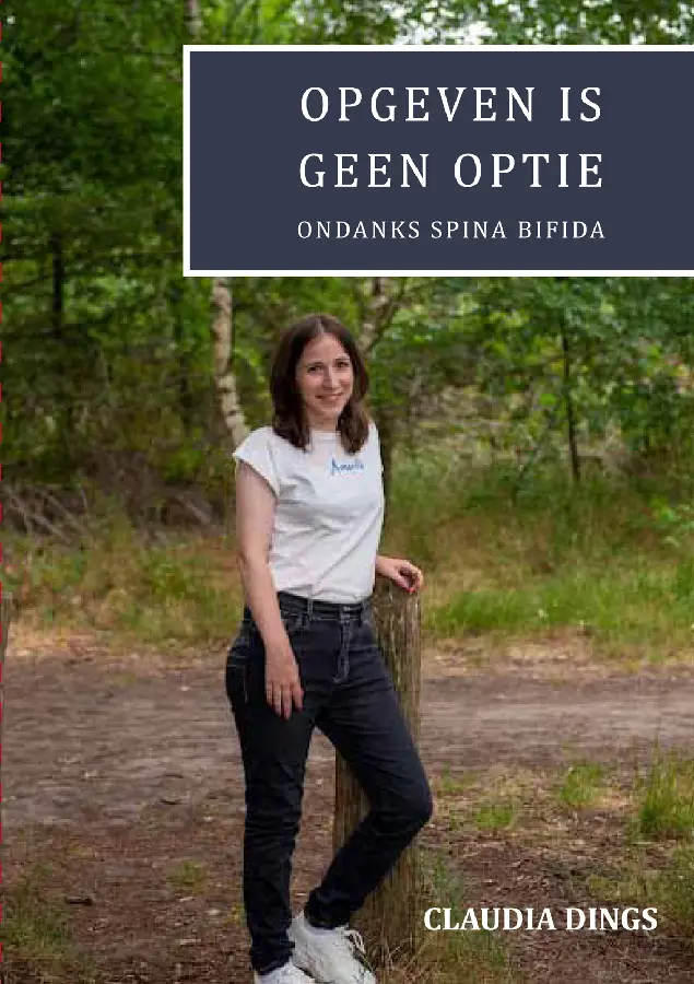 Opgeven is geen optie ondanks spina bifida