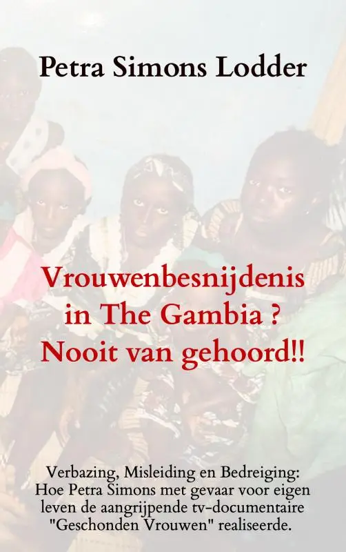 Vrouwenbesnijdenis in The Gambia ? Nooit van gehoord!!