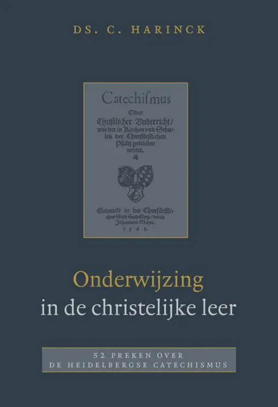 ONDERWIJZING IN DE CHRISTELIJKE LEER