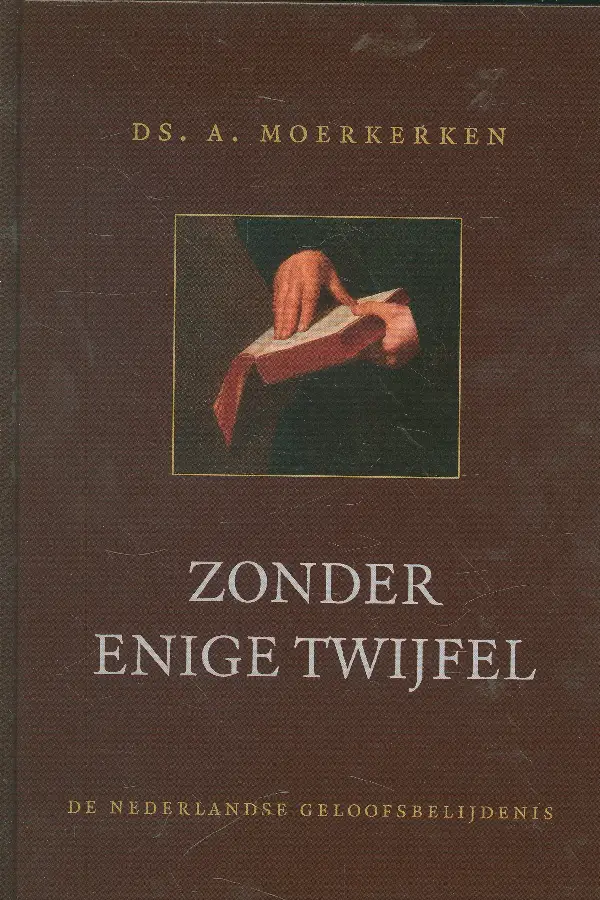 ZONDER ENIGE TWIJFEL
