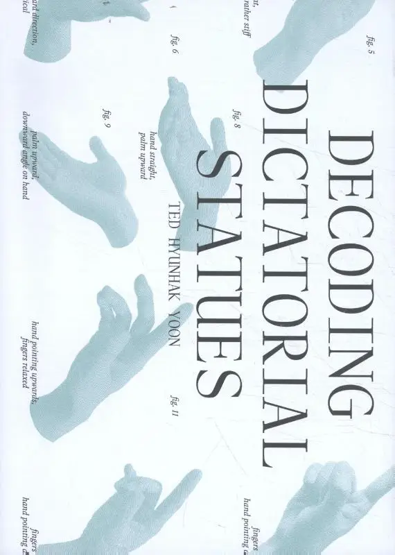 Decoding Dictatorial Statues