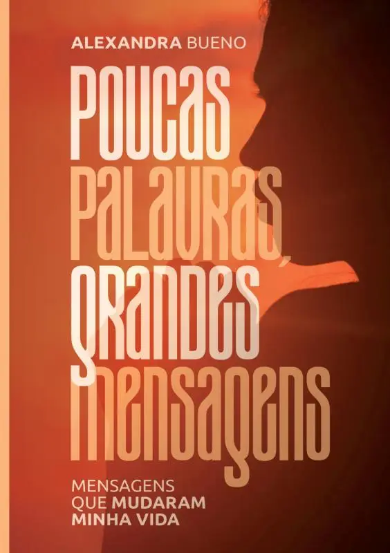 Poucas palavras, grandes mensagens
