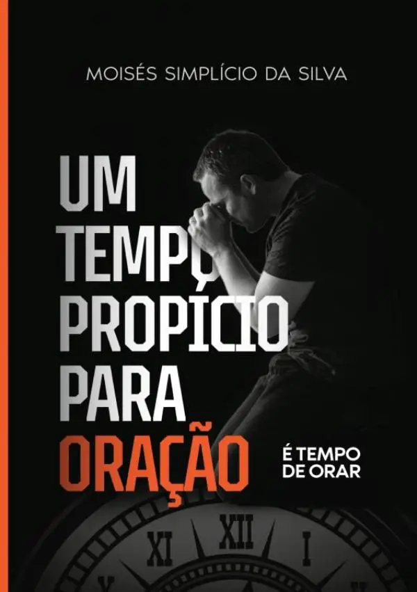 Um tempo propício para oração
