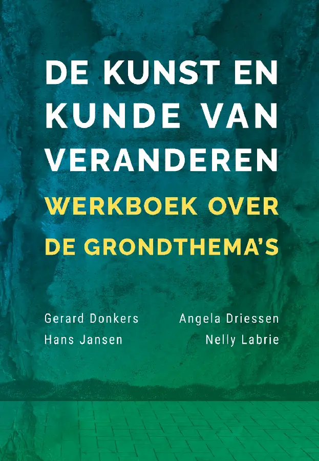 De kunst en kunde van veranderen