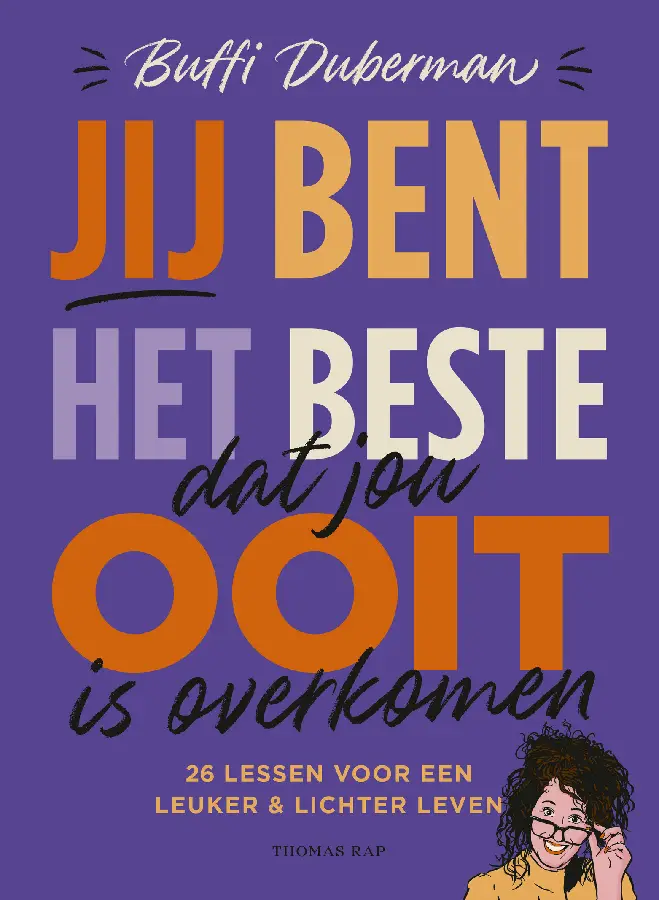 Jij bent het beste dat jou ooit is overkomen